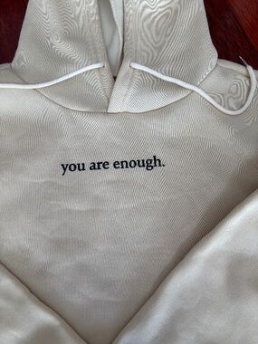 "You Are Enough" hoodie sweatshirt solid color light tan size 3XL